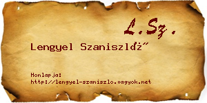 Lengyel Szaniszló névjegykártya